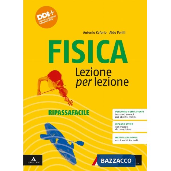 FISICA LEZIONE PER LEZIONE RIPASSAFACILE