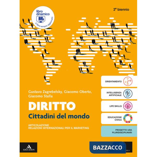 DIRITTO - CITTADINI DEL MONDO VOLUME UNICO PER IL 2 BIENNIO