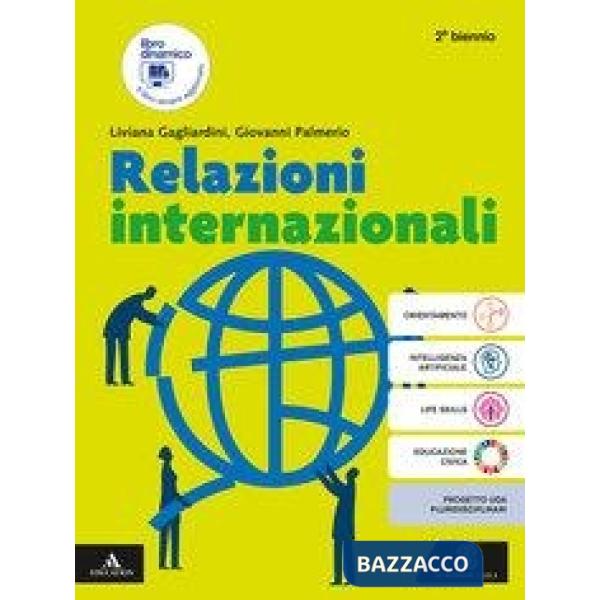 RELAZIONI INTERNAZIONALI VOLUME UNICO PER IL 2 BIENNIO