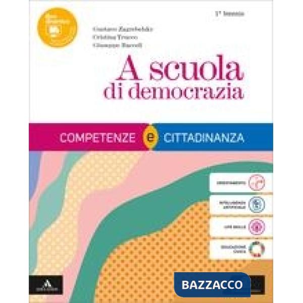 A SCUOLA DI DEMOCRAZIA VOL. UNICO + COSTITUZIONE + STORIA DIRITTO ED E