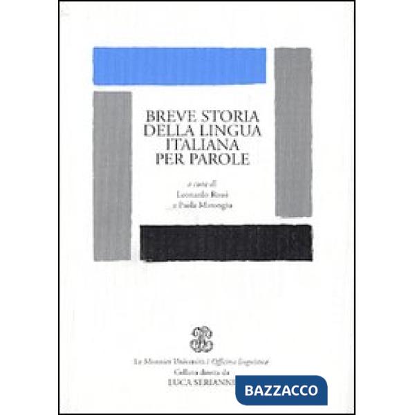 BREVE STORIA DELLA LINGUA ITALIANA PER P