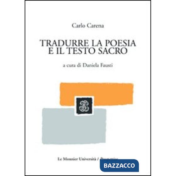 TRADURRE LA POESIA E IL TESTO SACRO
