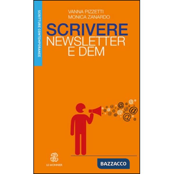 SCRIVERE NEWSLETTER E DEM