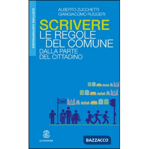 SCRIVERE LE REGOLE DEL COMUNE