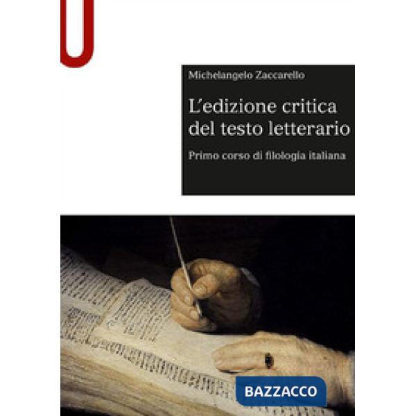 L'EDIZ.CRITICA TESTO LETTERARI
