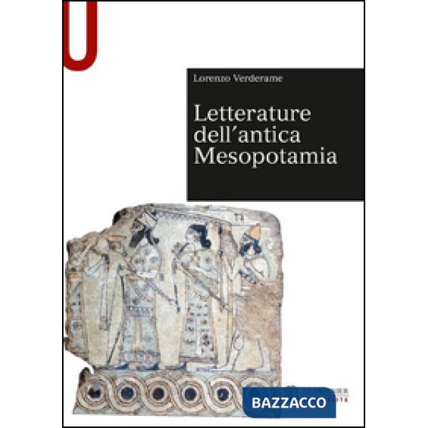 LETTERATURE DELL'ANTICA MESOPOTAMIA
