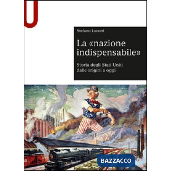 LA NAZIONE INDISPENSABILE
