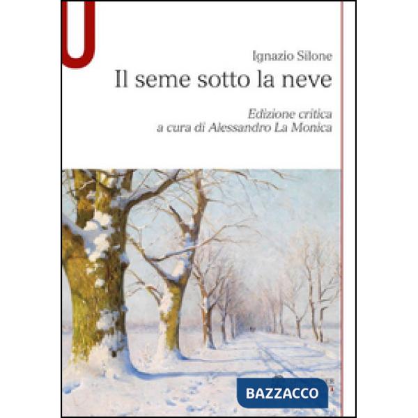 IL SEME SOTTO NEVE