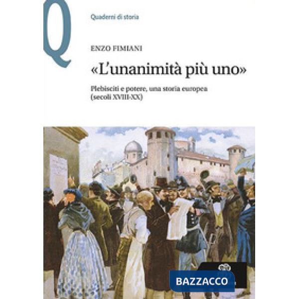 L'UNANIMITA' PIU' UNO