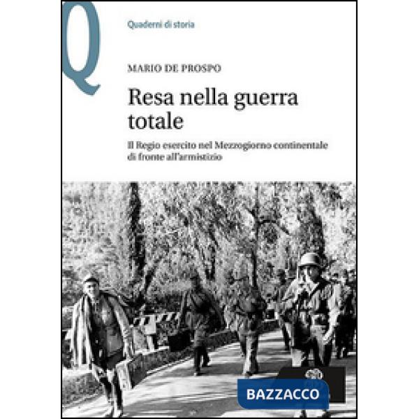 RESA NELLA GUERRA TOTALE