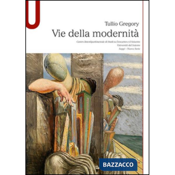 VIE DELLA MODERNITA'