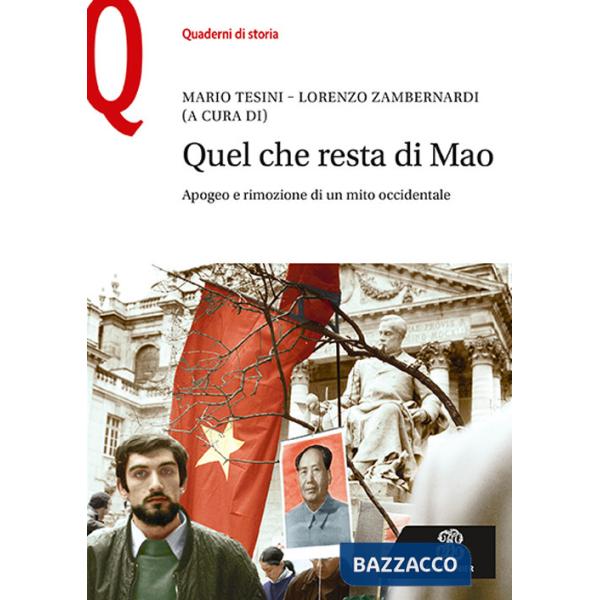 QUEL CHE RESTA DI MAO. APOGEO E RIMOZION