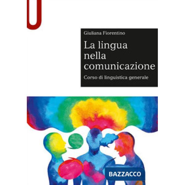 LA LINGUA NELLA COMUNICAZIONE