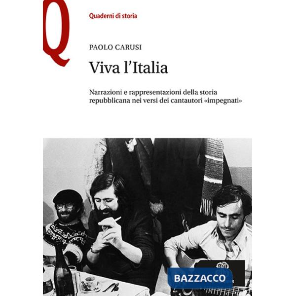 VIVA L'ITALIA. NARRAZIONI E RAPPRESENTAZ