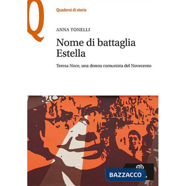 NORME DI BATTAGLIA ESTELLA. TERESA NOCE