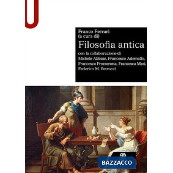STORIA DELLA FILOSOFIA ANTICA