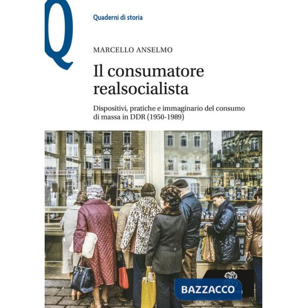 IL CONSUMATORE REALSOCIALISTA