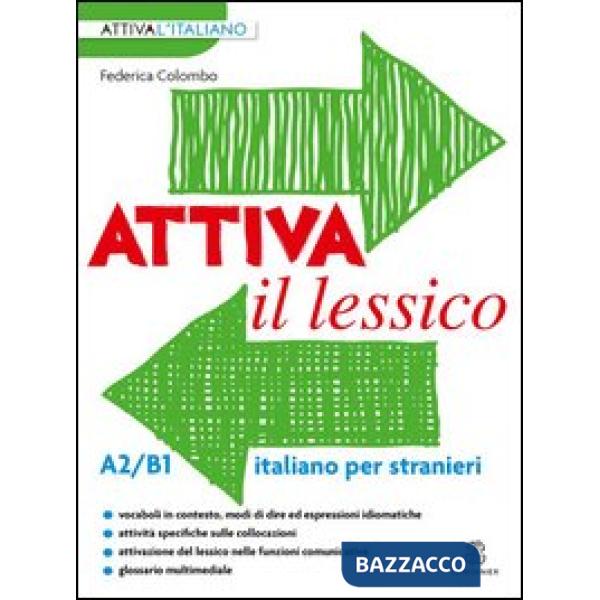 ATTIVA IL LESSICO A2/B1