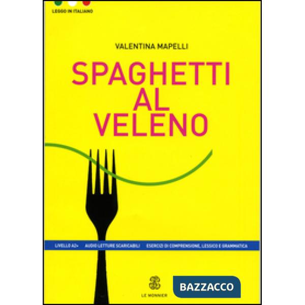 SPAGHETTI AL VELENO