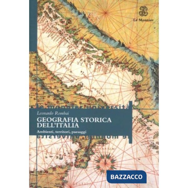 GEOGRAFIA STORICA DELL'ITALIA