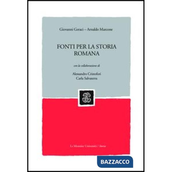FONTI PER LA STORIA ROMANA