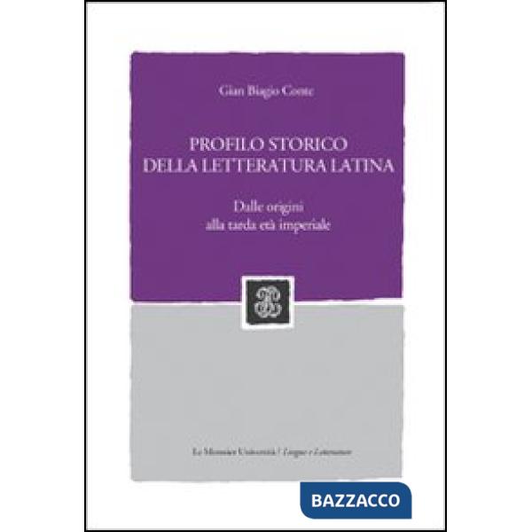 PROFILO STORICO DELLA LETTERATURA LATINA