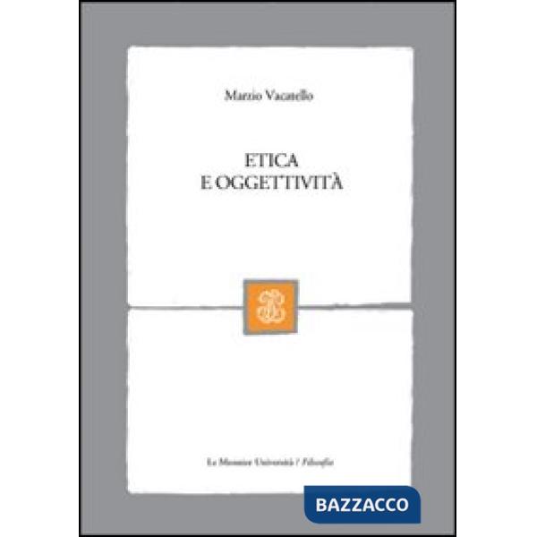 ETICA E OGETTIVITA'