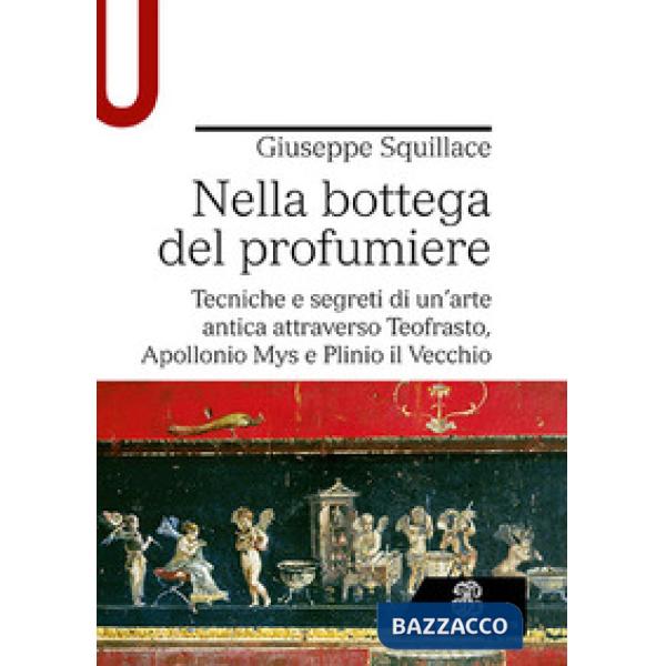 NELLA BOTTEGA DEL PROFUMIERE