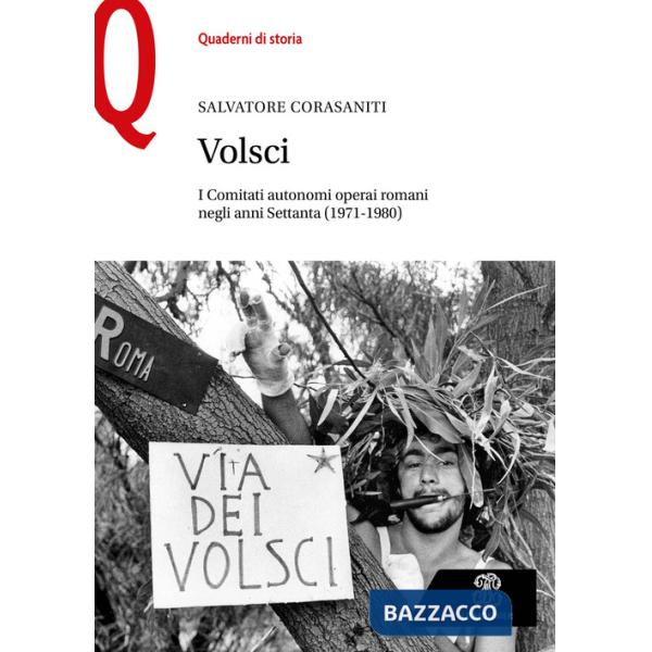 I COMITATI AUTONOMI OPERAI ROMANI NEGLI