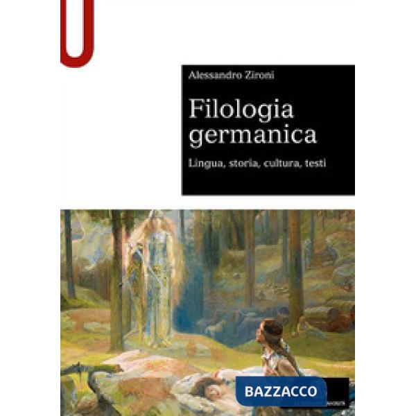 FILOLOGIA GERMANICA LINGUA STORIA CULTURA TESTI