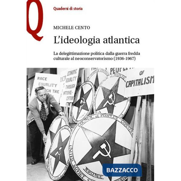 L'IDEOLOGIA ATLANTICA