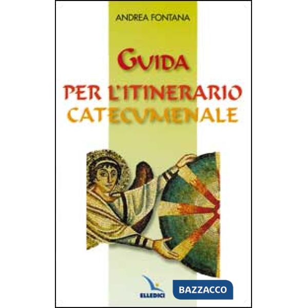 Guida per l'itinerario catecumenale