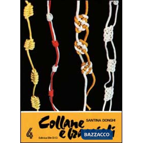 Collane e bracciali