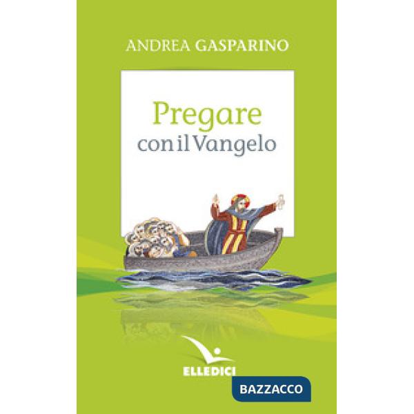 Pregare con il Vangelo