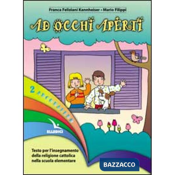 ARCOBALENO 2 AD OCCHI APERTI