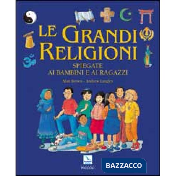 GRANDI RELIGIONI SPIEGATE BAMBINI