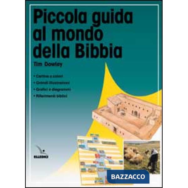 Piccola guida al mondo della Bibbia