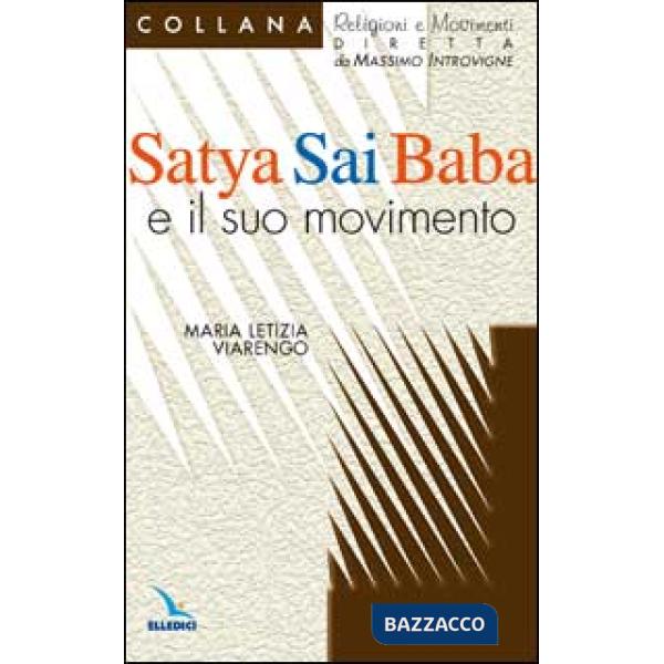 Satya Sai Baba e il suo movimento