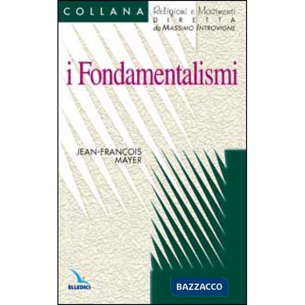 Fondamentalismi (I)