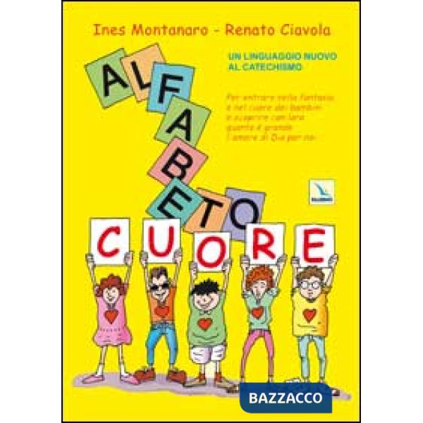 Alfabetocuore. Un linguaggio nuovo al catechismo