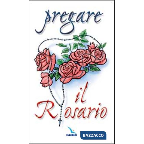 Pregare il rosario