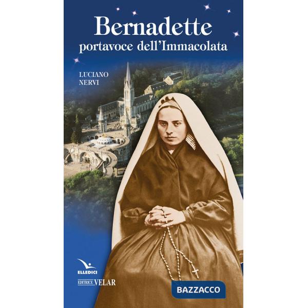 Bernadette, portavoce dell'Immacolata