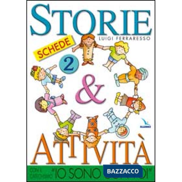 Storie & attività con il catechismo «Io sono con voi». Vol. 2: Schede
