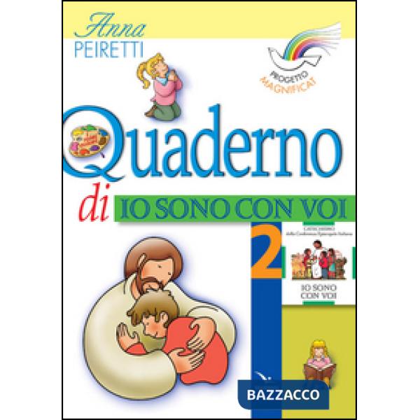 Progetto Magnificat. Quaderno di «Io sono con voi». Vol. 2