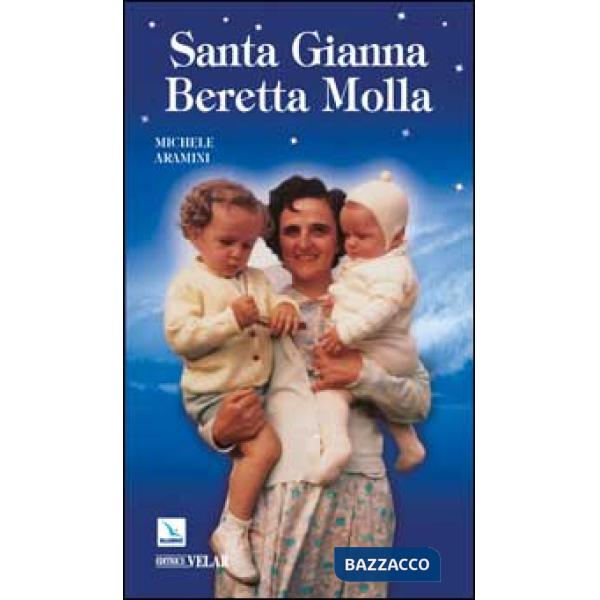 Santa Gianna Beretta Molla