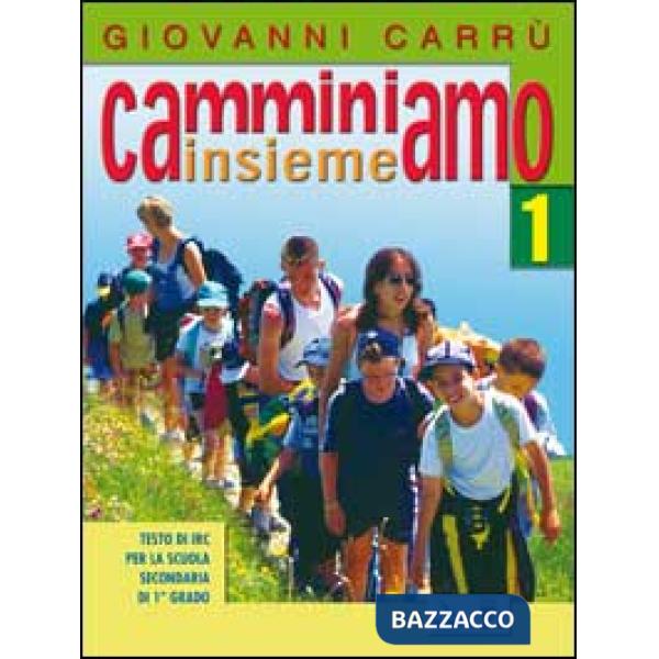 CAMMINIAMO INSIEME - 1 + VANG/SCH/IN