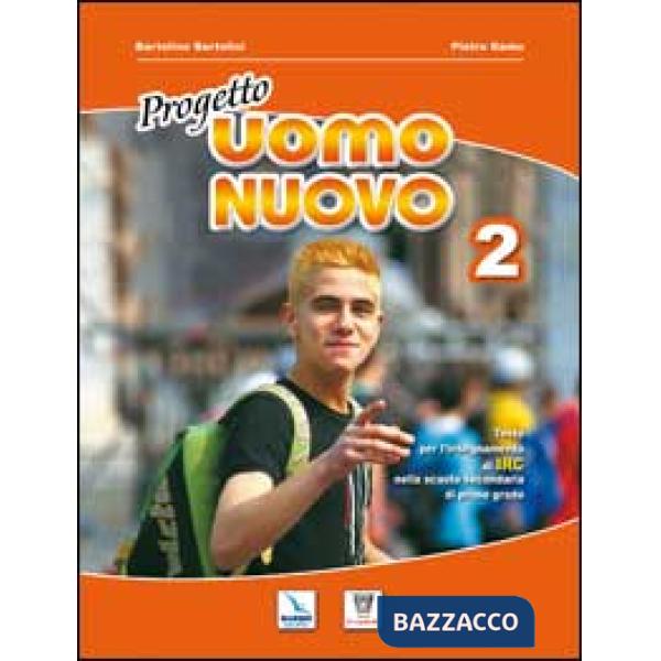 PROGETTO UOMO NUOVO 2 N.E.