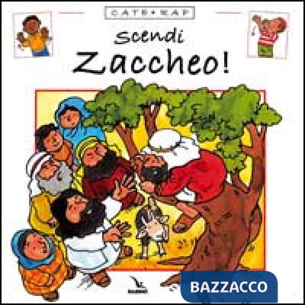 Cate rap. Vol. 4: Scendi Zaccheo!