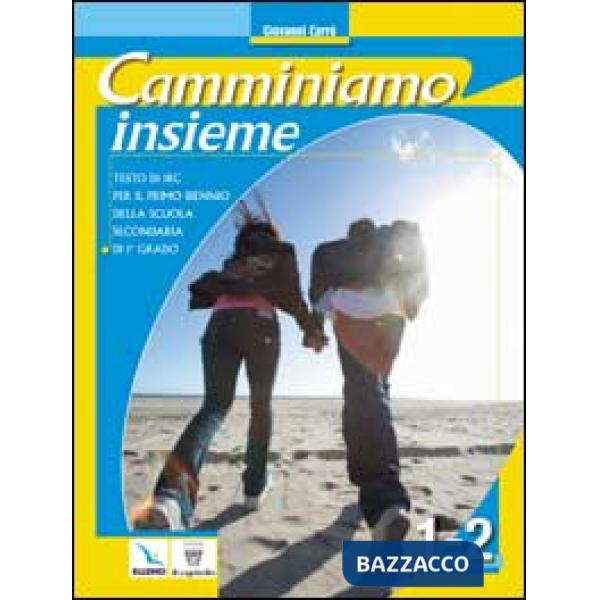 CAMMINIAMO INSIEME 1/2 + VANG/SCH/INDIALOGO