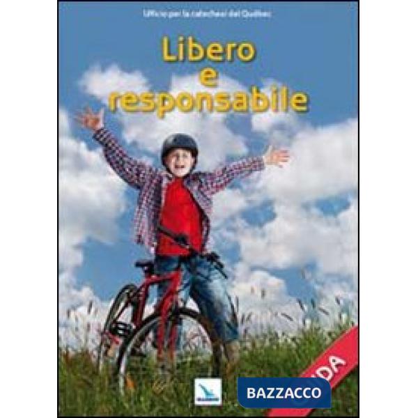 Libero e responsabile. Guida
